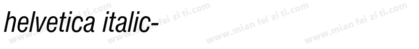 helvetica italic字体转换